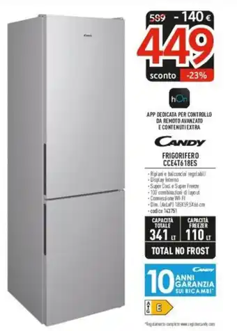 Elettrosintesi CANDY FRIGORIFERO CCE4T618ES offerta