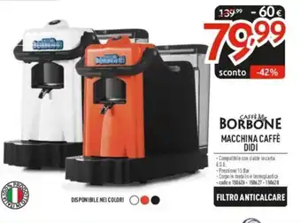 CAFFE & BORBONE MACCHINA CAFFÈ DIDI