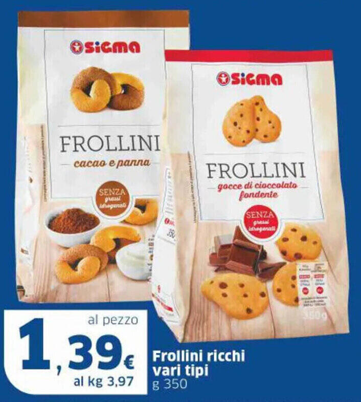 Ok Sigma Frollini ricchi vari tipi g 350 offerta