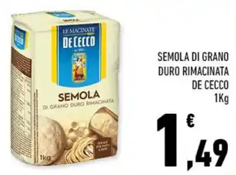Conad SEMOLA DI GRANO DURO RIMACINATA DE CECCO 1 kg offerta