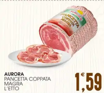 SpesAmica AURORA PANCETTA COPPATA MAGRA L'ETTO offerta