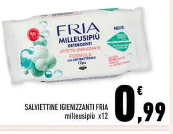 Conad SALVIETTINE IGIENIZZANTI FRIA milleusipiù x12 offerta