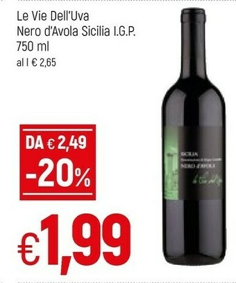 Famila Le Vie Dell'Uva - Nero D'Avola 750 G(ml) offerta