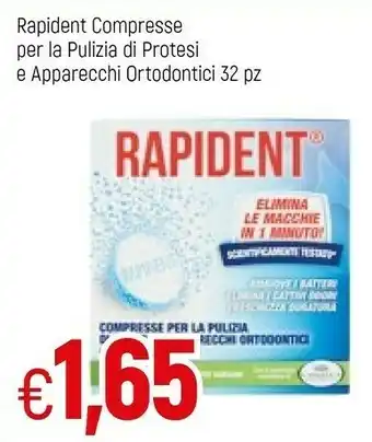 Famila Rapident Compresse Per La Pulizia Di Protesi E Apparecchi Ortodontici offerta