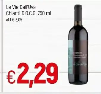 Famila Le vie dell'uva Chianti Docg 750 Ml offerta