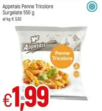 Famila Appetais Penne Tricolore offerta