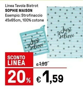 Iper La Grande Sophie Maison Linea Tavola Bistrot offerta