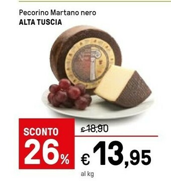 Iper La Grande Tuscia Pecorino Martano Nero Alta offerta