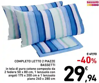 Spazio Conad COMPLETO LETTO 2 PIAZZE BASSETTI offerta