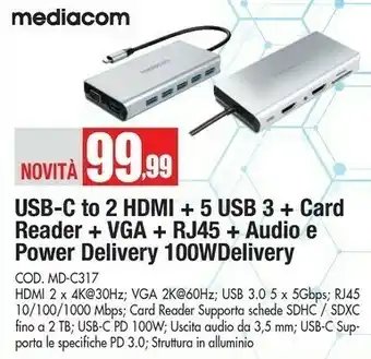 Vobis Mediacom Usb-c To 2 Hdmi + 5 Usb 3 + Card Reader + Vga + Rj45 + Audio E Power Delivery 100 W Delivery offerta