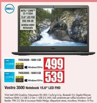 Vobis Dell Vostro 3500 Computer Portatile 39,6 Cm (15.6") Full HD Intel® Core™ I3 Di Undicesima Generazione 4 GB DDR4-SDRAM 256 GB offerta
