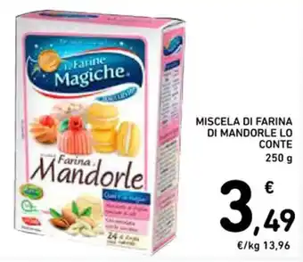 Spazio Conad MISCELA DI FARINA DI MANDORLE LO CONTE 250 g offerta