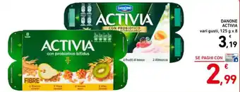 Spazio Conad DANONE ACTIVIA vari gusti, 125 g x 8 offerta