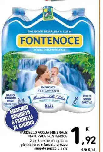 Spazio Conad FARDELLO ACQUA MINERALE NATURALE FONTENOCE 21 x 6 offerta