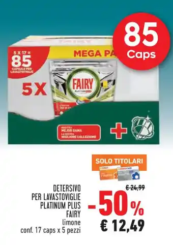 Conad DETERSIVO PER LAVASTOVIGLIE PLATINUM PLUS FAIRY offerta