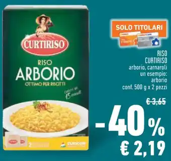 Conad RISO CURTIRISO conf. 500 g x 2 pezzi offerta
