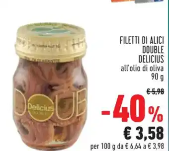 Conad FILETTI DI ALICI DOUBLE DELICIUS all'olio di oliva 90 g offerta