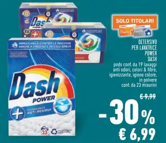Conad DETERSIVO PER LAVATRICE POWER Dash offerta