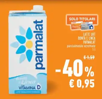 Conad LATTE UHT BONTÀ E LINEA PARMALAT parzialmente scremato 1 l offerta