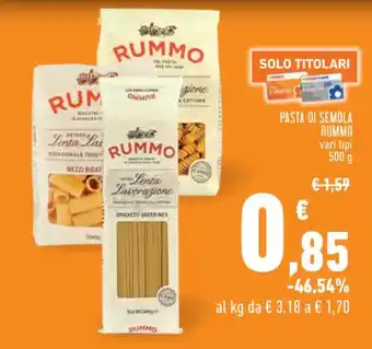 Conad PASTA DI SEMOLA RUMMO vari tipi 500 g offerta
