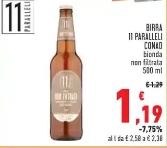 Conad BIRRA 11 PARALLELI CONAD bionda non filtrata 500 ml offerta