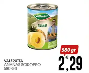 SpesAmica VALFRUTTA ANANAS SCIROPPO 580 GR offerta