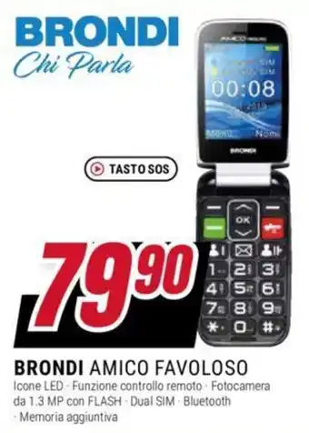 Trony BRONDI AMICO FAVOLOSO offerta