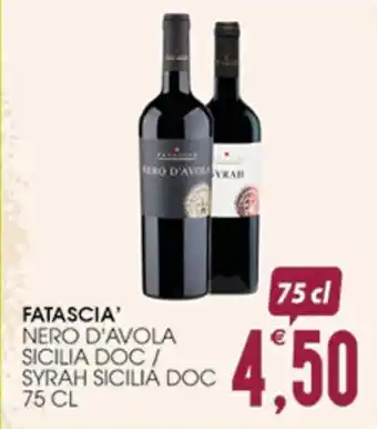 FATASCIA' NERO D'AVOLA SICILIA DOC/ SYRAH SICILIA DOC 75 CL