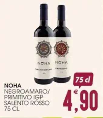 SpesAmica NOHA NEGROAMARO/ PRIMITIVO IGP SALENTO ROSSO 75 CL offerta