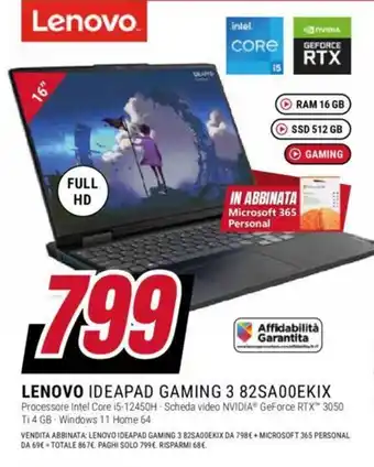 Trony LENOVO IDEAPAD GAMING 3 82SA00EKIX offerta