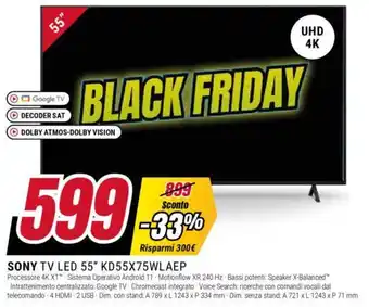 Trony SONY TV LED 55" KD55X75WLAEP offerta