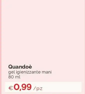 Prodet Quandoè Gel Igienizzante offerta