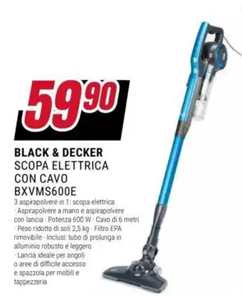 Trony BLACK & DECKER SCOPA ELETTRICA CON CAVO BXVMS600E offerta