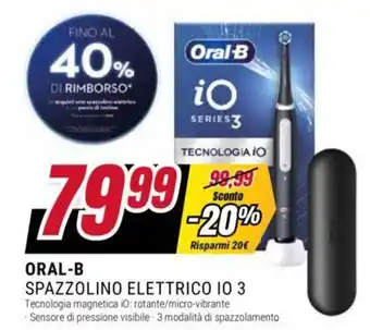 Trony ORAL-B SPAZZOLINO ELETTRICO IO 3 offerta