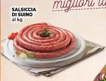 Ipercoop SALSICCIA DI SUINO al kg offerta