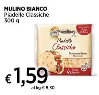 Ipercoop MULINO BIANCO Piadelle Classiche 300 g offerta