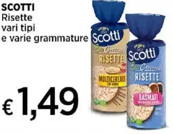 Ipercoop SCOTTI Risette vari tipi e varie grammature offerta