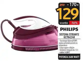 Sinergy PHILIPS SISTEMA STIRANTE GC7842/40 offerta