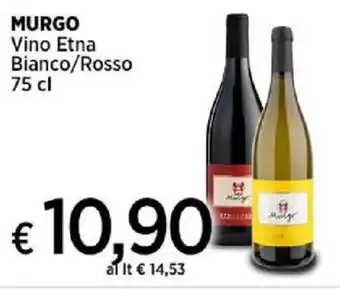 Ipercoop MURGO Vino Etna Bianco/Rosso 75 cl offerta