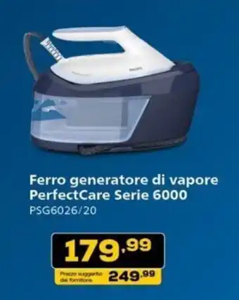 Euronics Ferro generatore di vapore PerfectCare Serie 6000 offerta