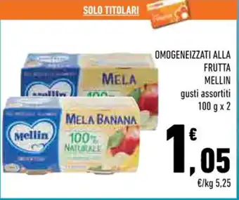 Conad OMOGENEIZZATI ALLA FRUTTA MELLIN gusti assortiti 100 g x 2 offerta