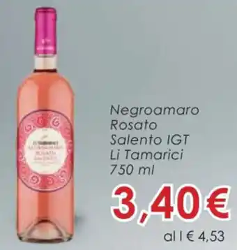 Conad Negroamaro Rosato Salento IGT Li Tamarici 750 ml offerta