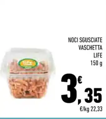 Conad NOCI SGUSCIATE VASCHETTA LIFE 150 g offerta