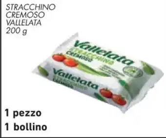 Conad STRACCHINO CREMOSO VALLELATA 200 g offerta