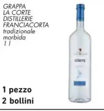 Conad GRAPPA LA CORTE DISTILLERIE FRANCIACORTA 1 l offerta