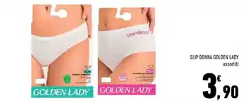 Conad SLIP DONNA GOLDEN LADY assortiti offerta