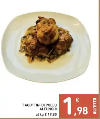 Spazio Conad FAGOTTINI DI POLLO AI FUNGHI offerta
