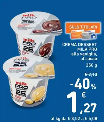 Spazio Conad CREMA DESSERT MILK PRO 250 g offerta