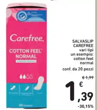 Spazio Conad SALVASLIP CAREFREE vari tipi offerta