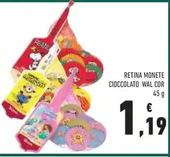 Conad RETINA MONETE CIOCCOLATO WAL COR 45 g offerta